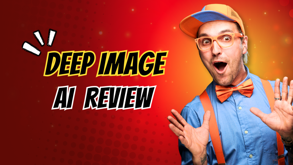 Deep Image AI Review: Image Upscaling Quality, Use Cases, and Real Limits